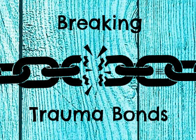 Breaking Trauma Bonds Houston Hypnosis