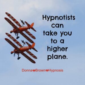 You can land where you want using hypnosis.